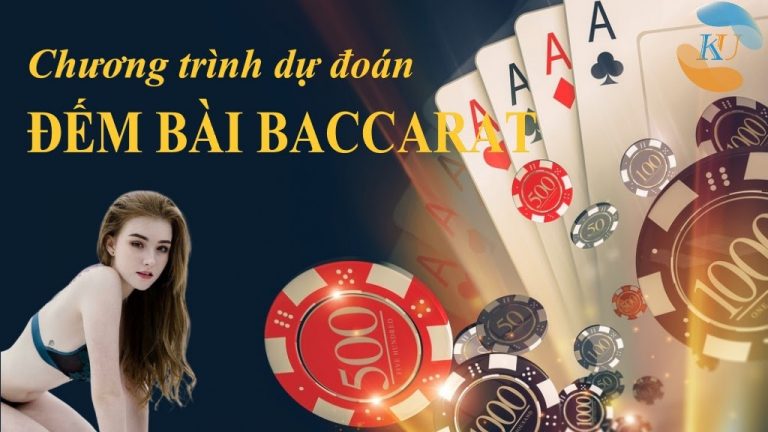 Chương trình Dự đoán đếm bài Baccarat：TOP 1 sòng chơi bài Baccarat online uy tín nhất 2022