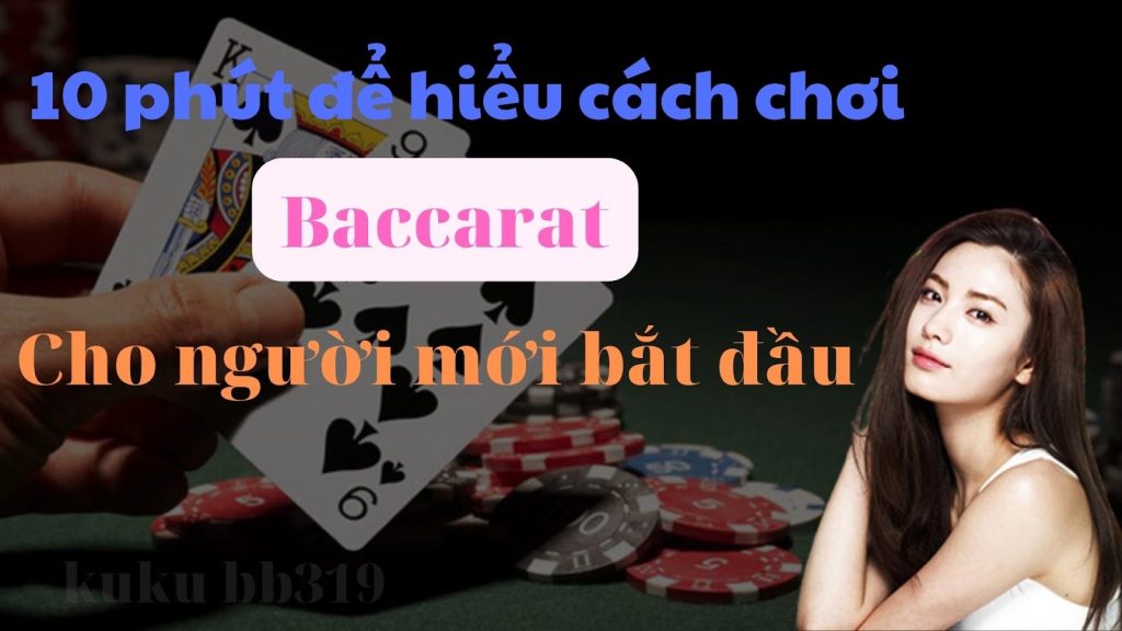 chơi baccarat trực tuyến