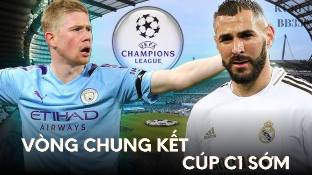 Bán Kết Champion League