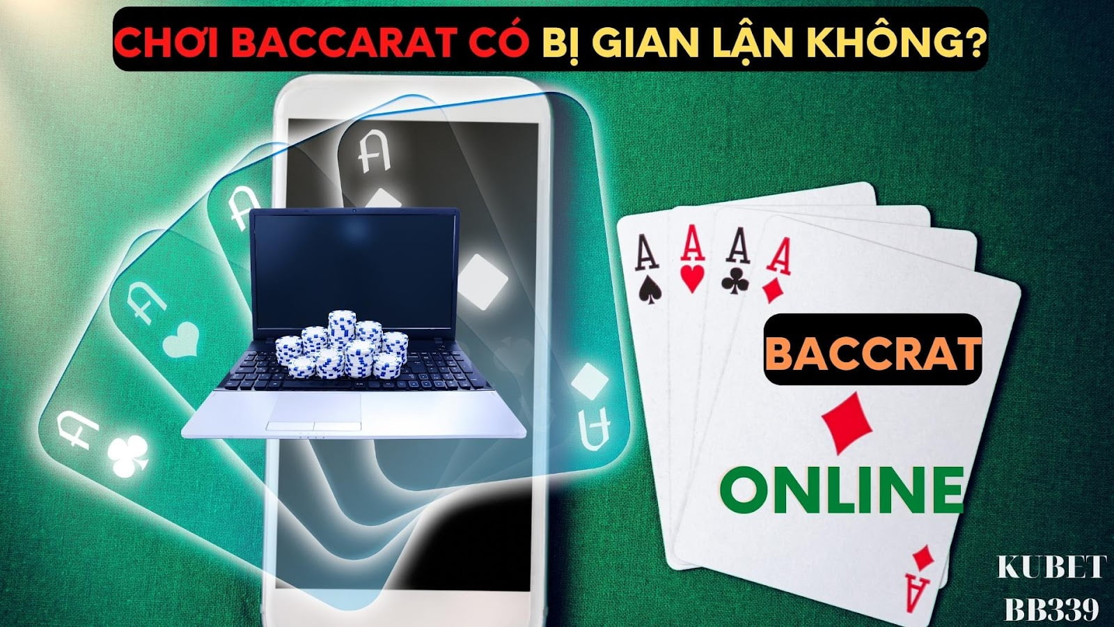 Baccarat có gian lận không