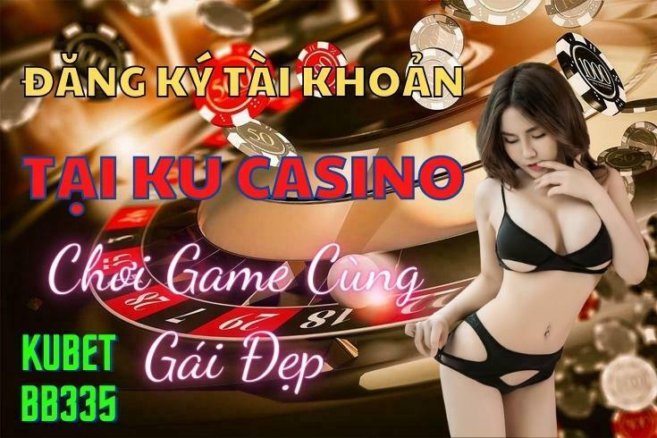 Vào Kubet cá cược ngay! Link Ku Casino trang chủ chính thức!
