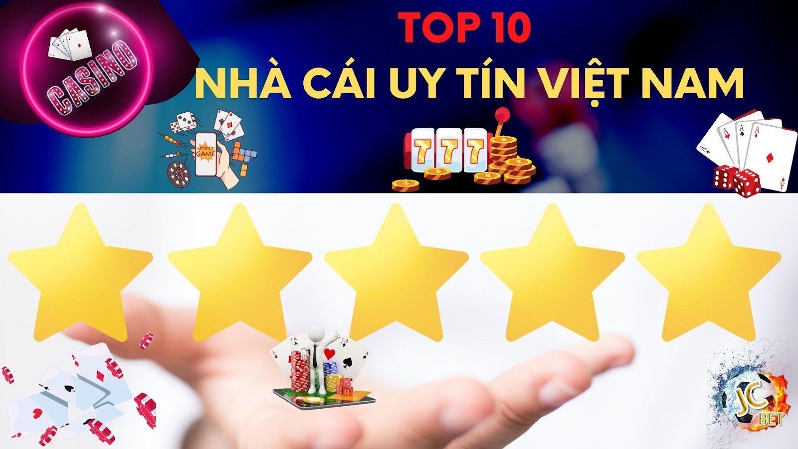 Bảng xếp hạng casino 2022 Top 10