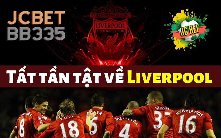 Tất tần tật về Liverpool tại Premier League: Lịch thi đấu Liverpool, Xếp hạng Liverpool