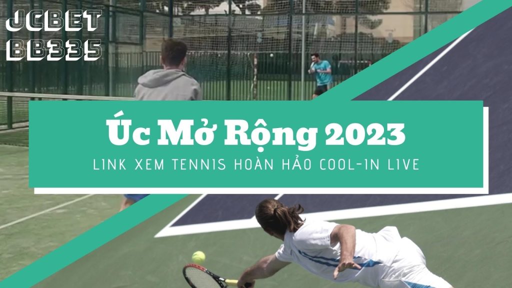 Úc mở rộng 2023 trên kênh nào